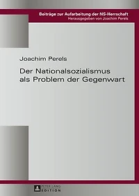 der Nationalsozialismus als Problem Gegenwart