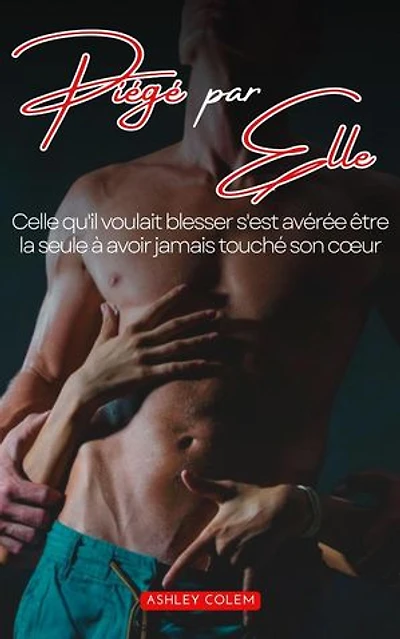 Piégé par elle