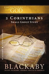 2 Corinthians: A Blackaby Bible Study Series