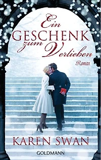 Ein Geschenk zum Verlieben: Roman