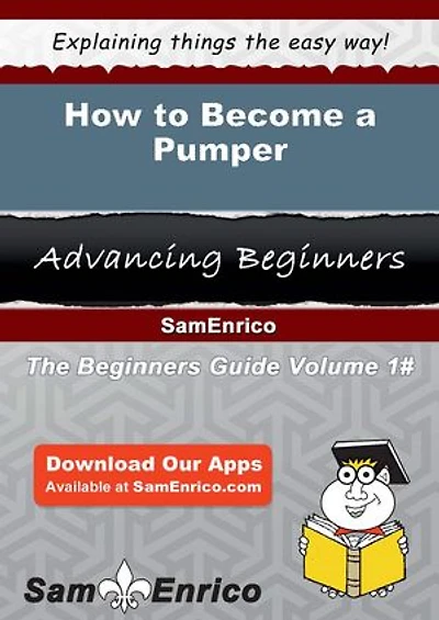 How to Become a Pumper