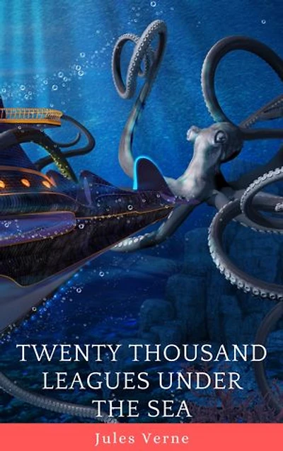 Twenty Thousand Leagues under the Sea