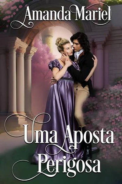 Uma Aposta Perigosa: Um Romance no Castelo, #2