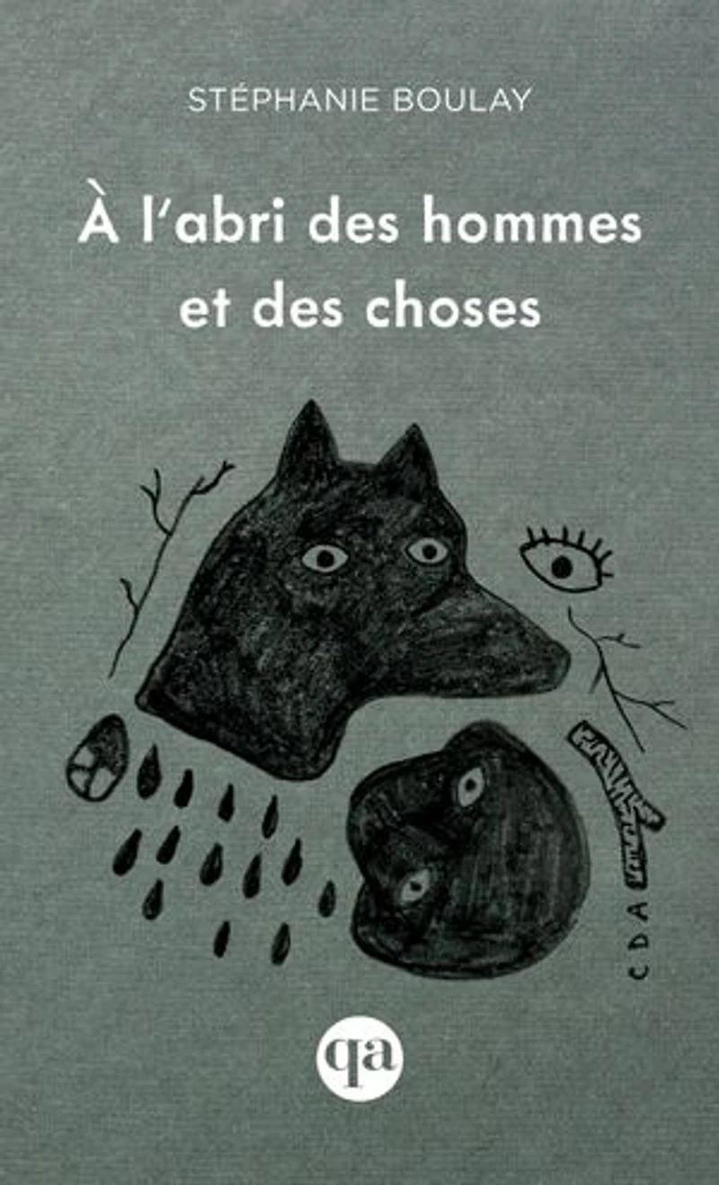 À l'abri des hommes et choses
