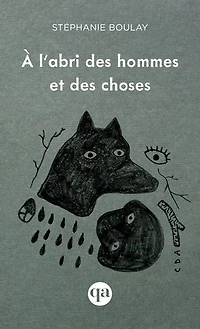 À l'abri des hommes et choses
