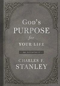 God's Purpose for Your Life: A Daily Devotional Finding and Following Plan (365 Devotions - Inspiration Every Day of the Year)