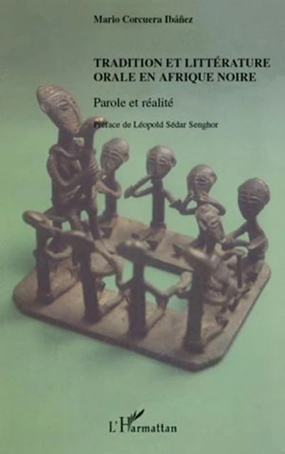 Tradition et littérature orale en afrique noire - parole