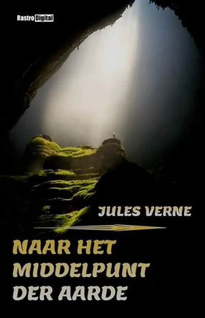 Naar het middelpunt der Aarde: (geïllustreerd)