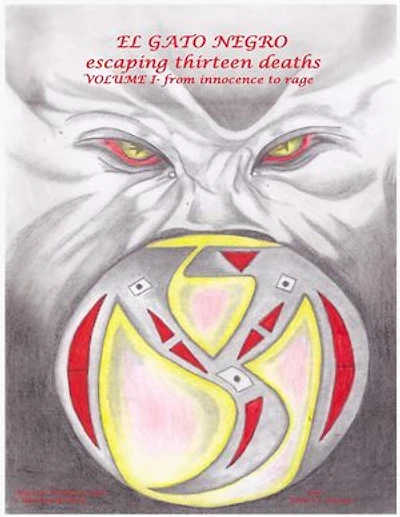 El Gato Negro Escaping Thirteen Deaths Volume 1