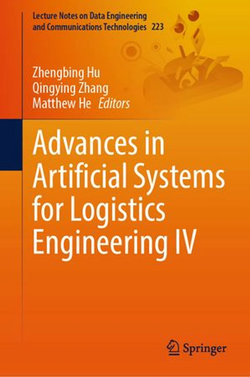 Advances Artificial Systems for Logistics Engineering IV