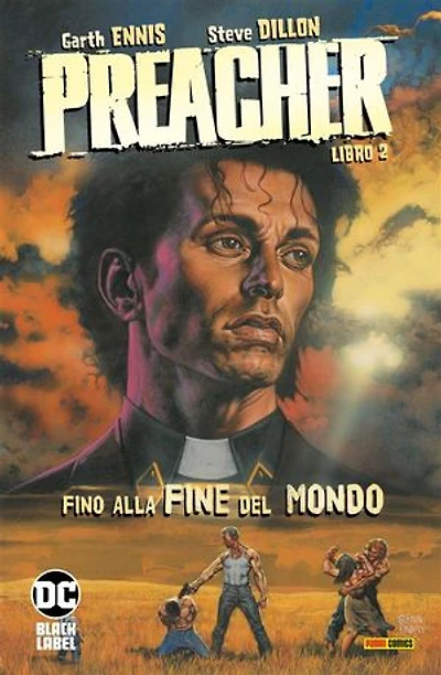 Preacher - Libro 2: Fino alla fine del mondo