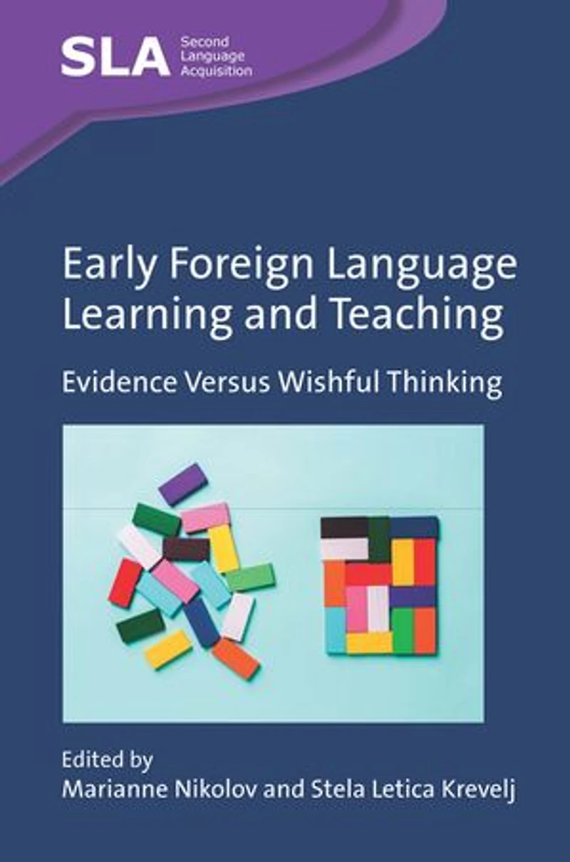 Early Foreign Language Learning and Teaching: Evidence Versus Wishful Thinking