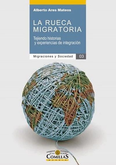 La rueca migratoria: Tejiendo historias y experiencias de integración