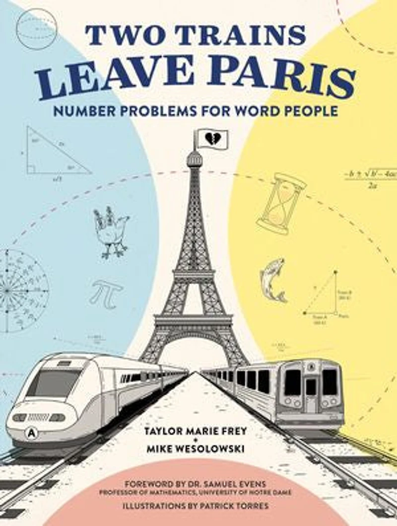 Two Trains Leave Paris: Number Problems For Word People