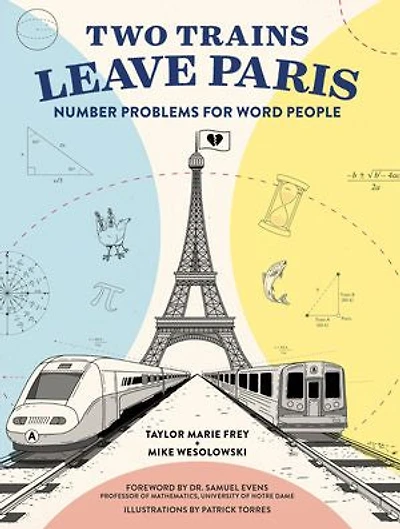 Two Trains Leave Paris: Number Problems For Word People