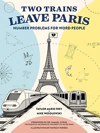 Two Trains Leave Paris: Number Problems For Word People