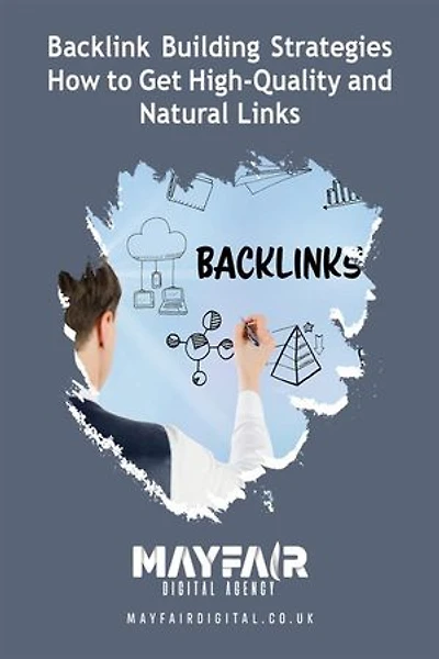 Backlink Building Strategies How to Get High-Quality and Natural Links: Backlink Building Strategies How to Get High-Quality and Natural Links