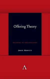 Offering Theory: Reading Sociography