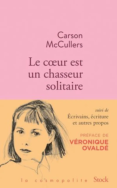 Le coeur est un chasseur solitaire