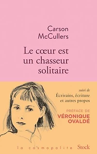 Le coeur est un chasseur solitaire