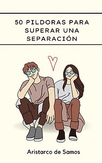 50 píldoras para superar una separación