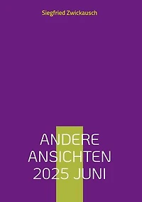 Andere Ansichten 2025 Juni