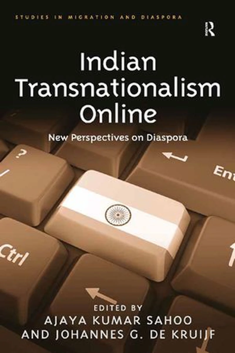 Indian Transnationalism Online: New Perspectives On Diaspora