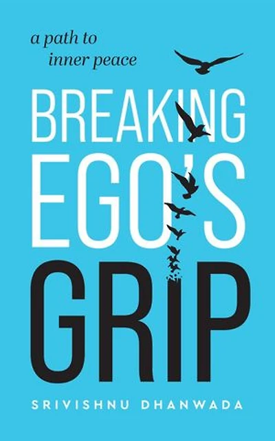 Breaking Ego's Grip - A Path to Inner Peace