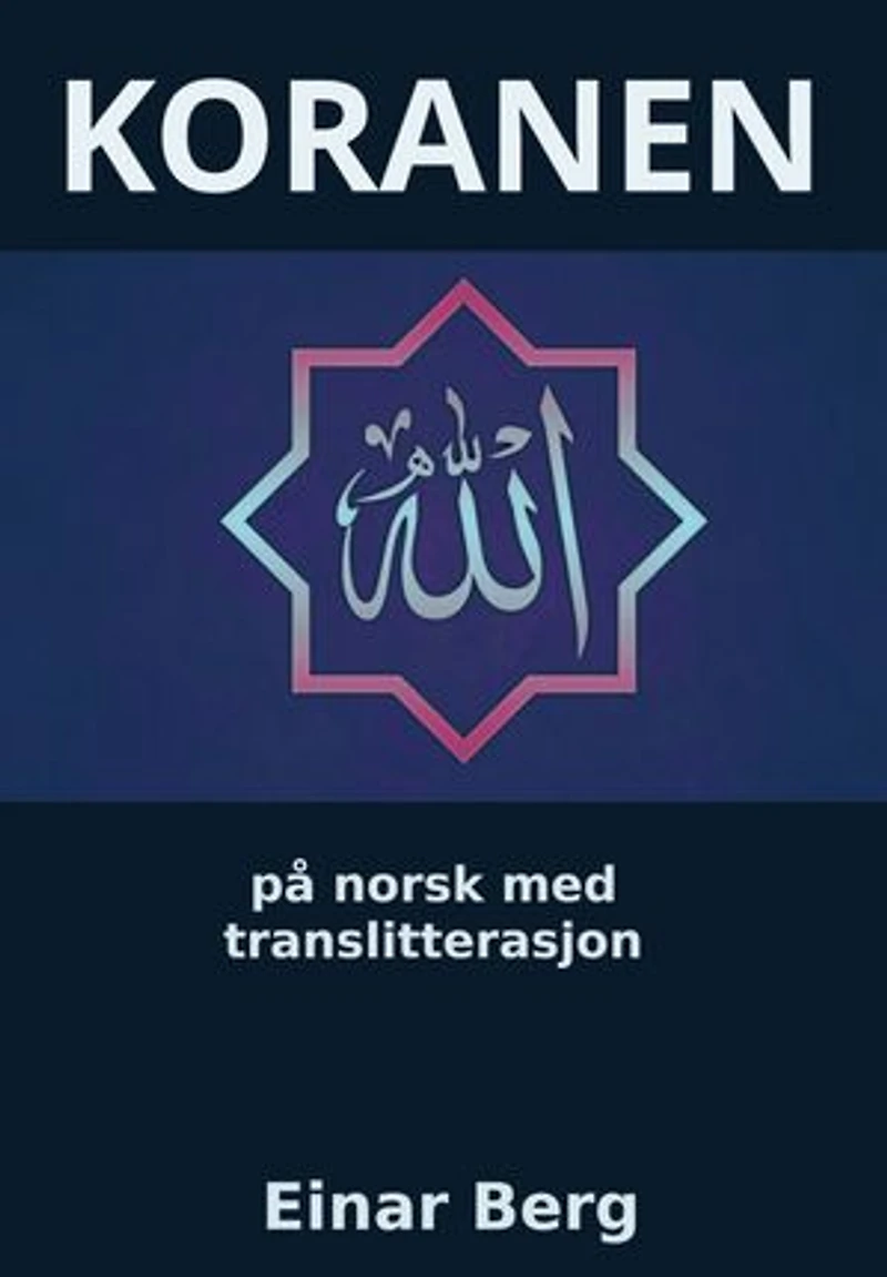 KORANEN: på norsk med translitterasjon