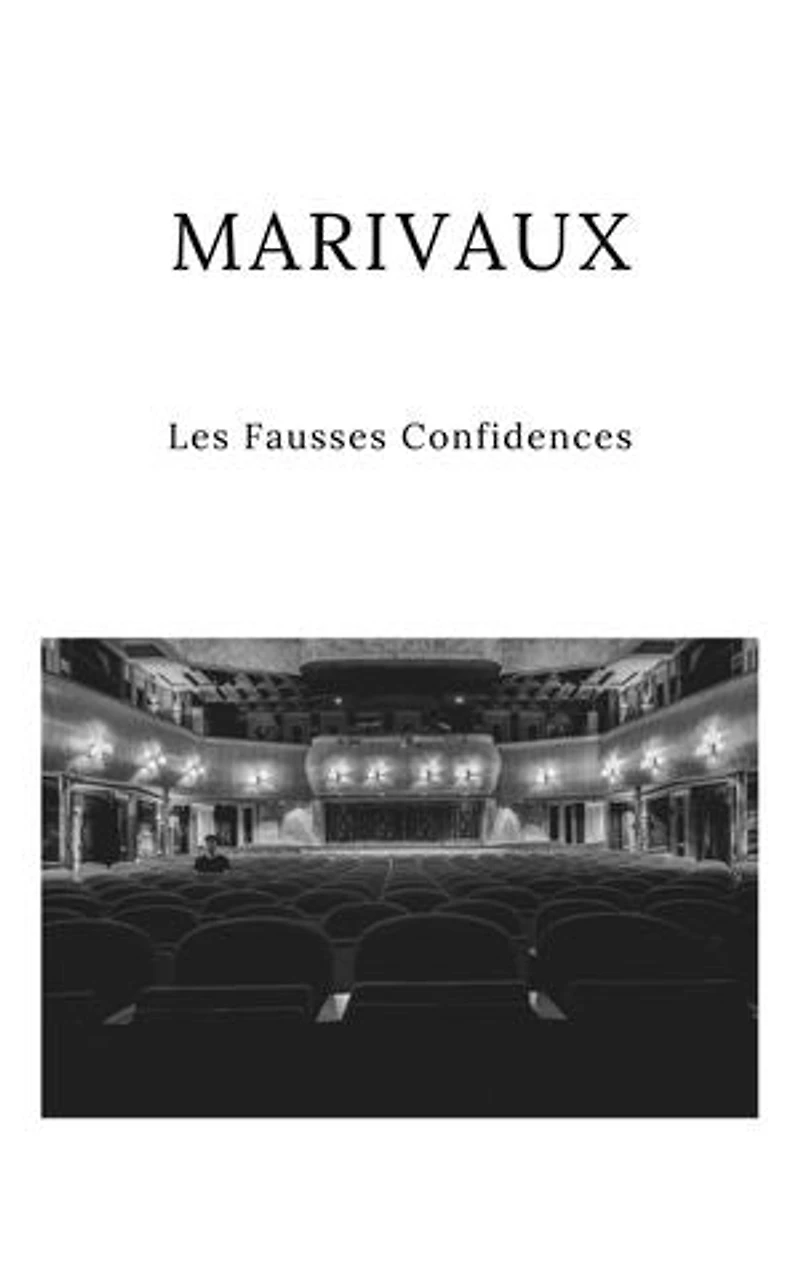 Les Fausses Confidences