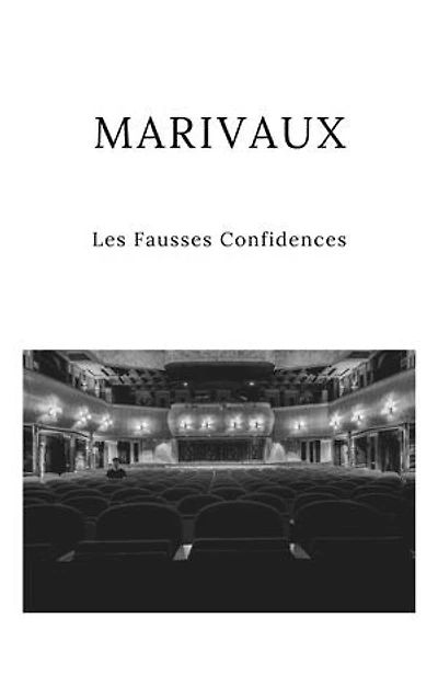 Les Fausses Confidences