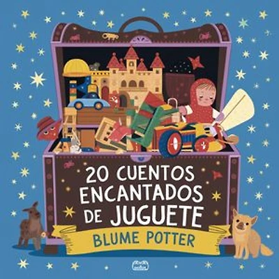 20 Cuentos Para Dormir De Juguete Encantados: Cuentos para dormir para niños de 3 a 8 años Serie 3, #6