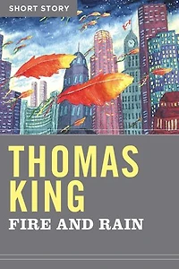 Fire And Rain: Short Story