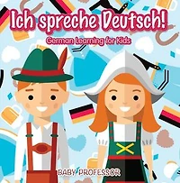 Ich spreche Deutsch! | German Learning for Kids