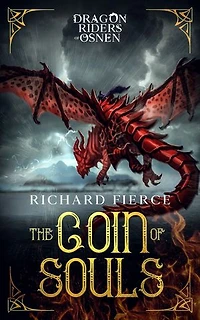 The Coin of Souls: Dragon Riders Osnen Book 4