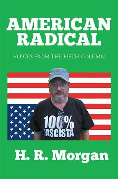 American Radical: Voices from the Fifth Column