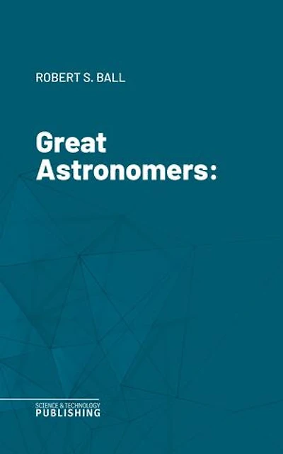 Great Astronomers