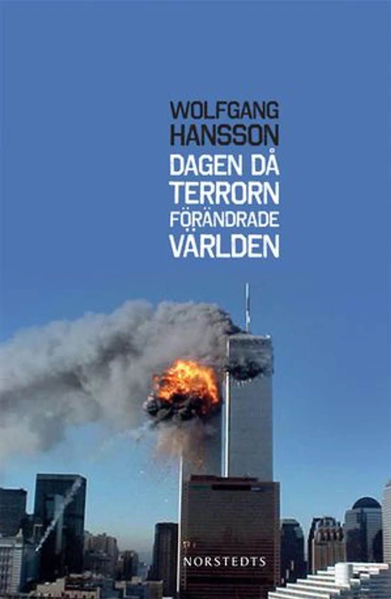 Dagen då terrorn förändrade världen