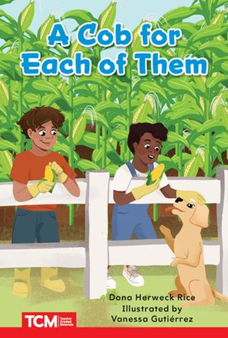 A Cob for Each of Them: Prek/K: Book 26
