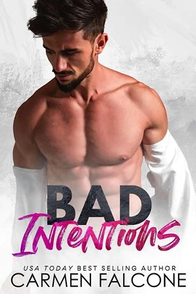 Bad Intentions: Bad Girls Club, #1