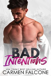 Bad Intentions: Bad Girls Club, #1