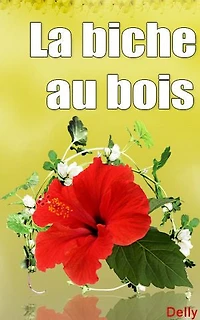 La biche au bois