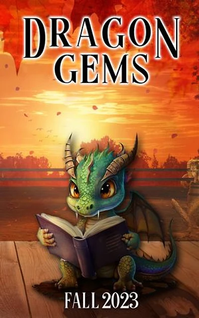 Dragon Gems (Fall 2023): Dragon Gems, #4