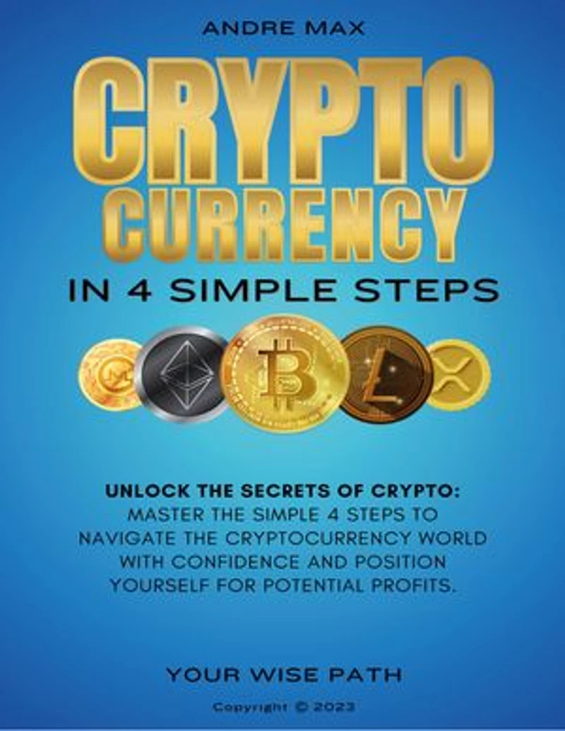 CRYPTO CURRENCY In 4 Simple Steps
