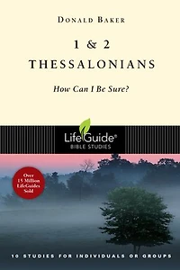 1 & 2 Thessalonians: How Can I Be Sure?