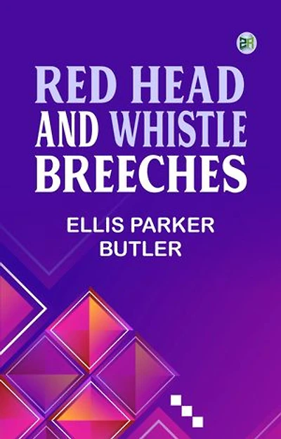 Red Head and Whistle Breeches