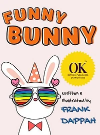 Funny Bunny: A day in the life of Funny Bunny!