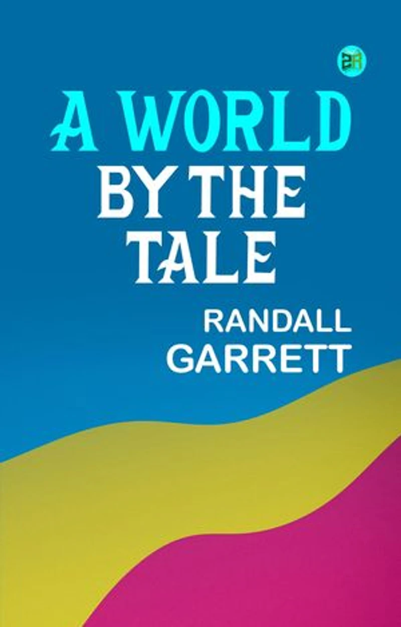 A World by the Tale