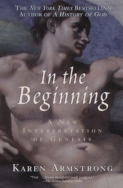 the Beginning: A New Interpretation of Genesis