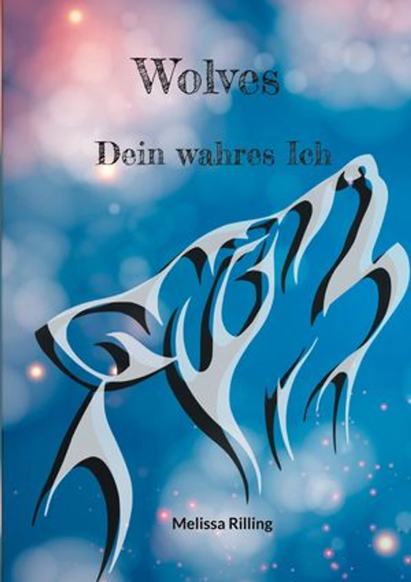 Wolves: Dein wahres Ich